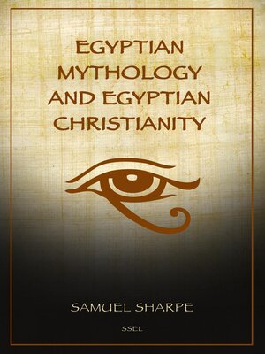 cover image of Egyptian Mythology and Egyptian Christianity